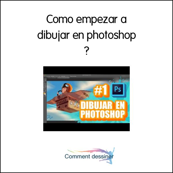 Como empezar a dibujar en photoshop